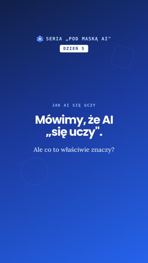 Rolka Dzień 5 z serii Pod maską AI